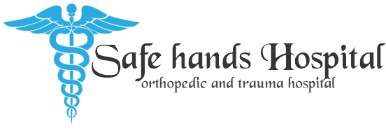 Safe hands trauma and orthopedic hospital